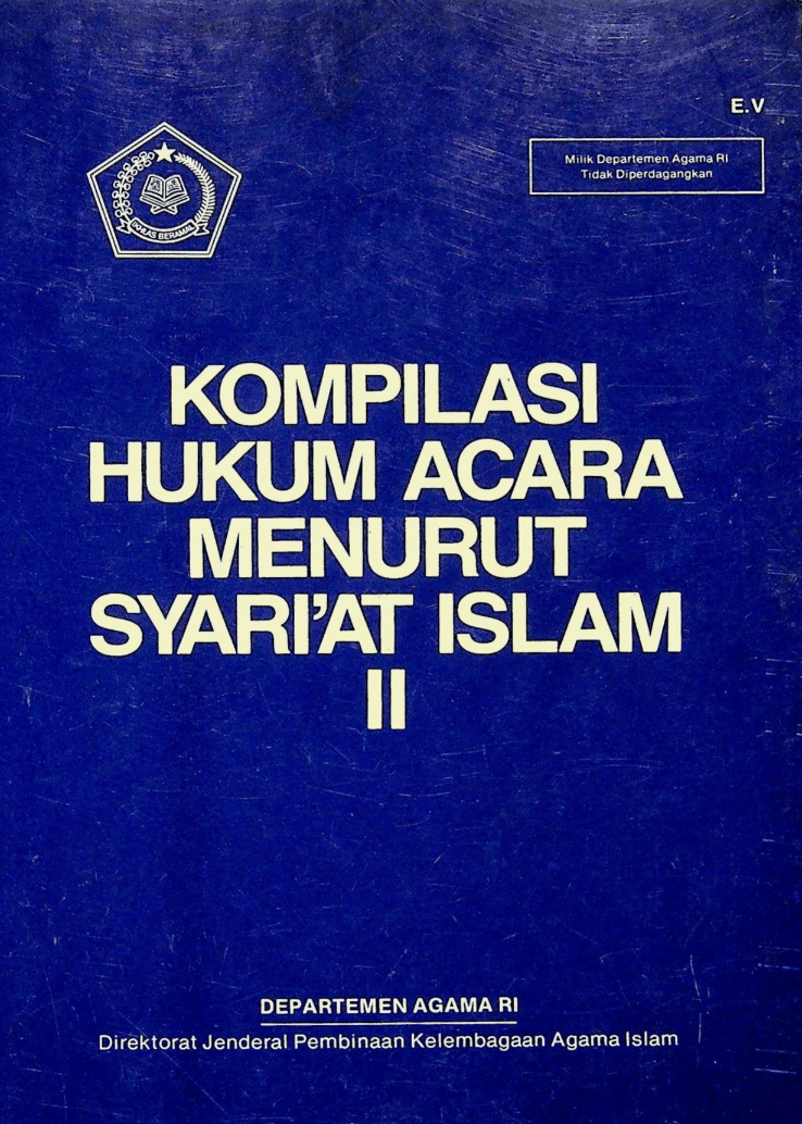 Kompilasi Hukum Acara Menurut Syari'at Islam II